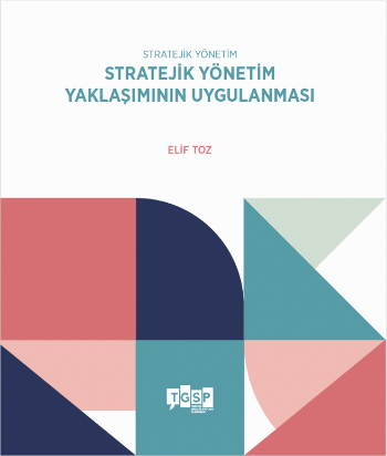 Stratejik Yönetim | Stratejik Yönetim Yaklaşımının Uygulanması