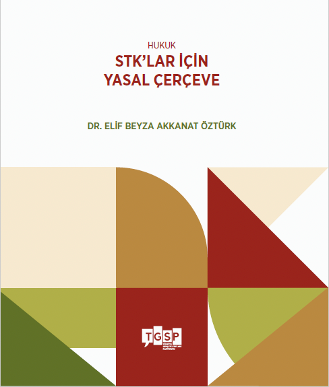 Hukuk | STK’lar için Yasal Çerçeve